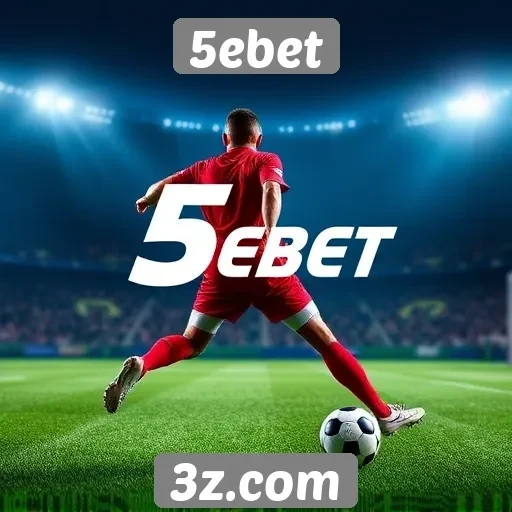 Apostas esportivas em alta no 5ebet